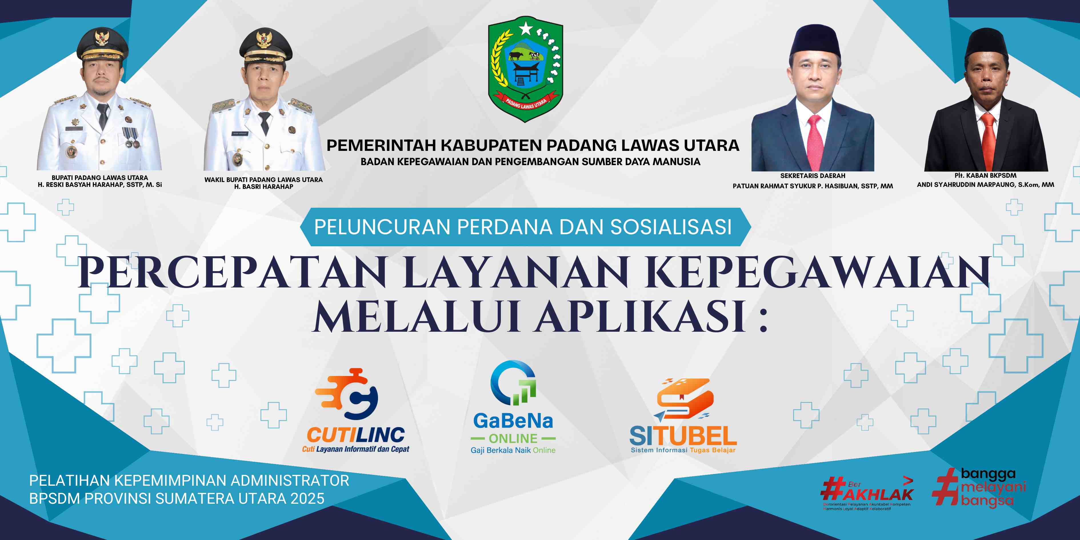 PELUNCURAN PERDANA DAN SOSIALISASI PERCEPATAN LAYANAN KEPEGAWAIAN MELALUI APLIKASI CUTI LINC, GABENA